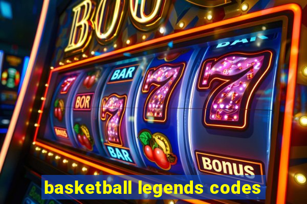 basketball legends codes